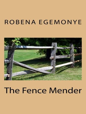 cover image of The Fence Mender